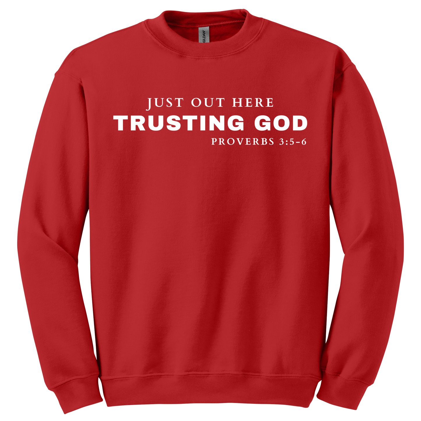 Trusting God Sweatshirt