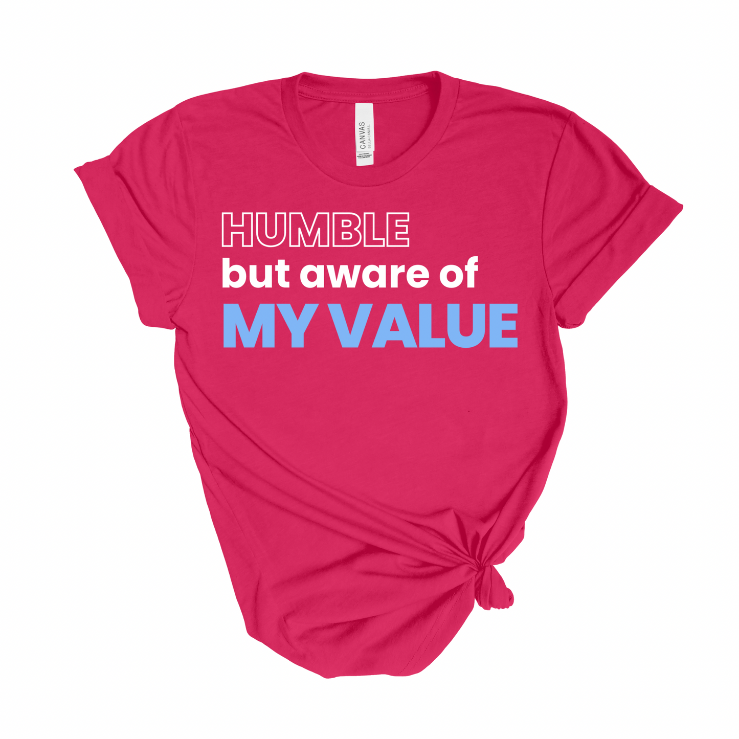 Aware Of My Value T-Shirt