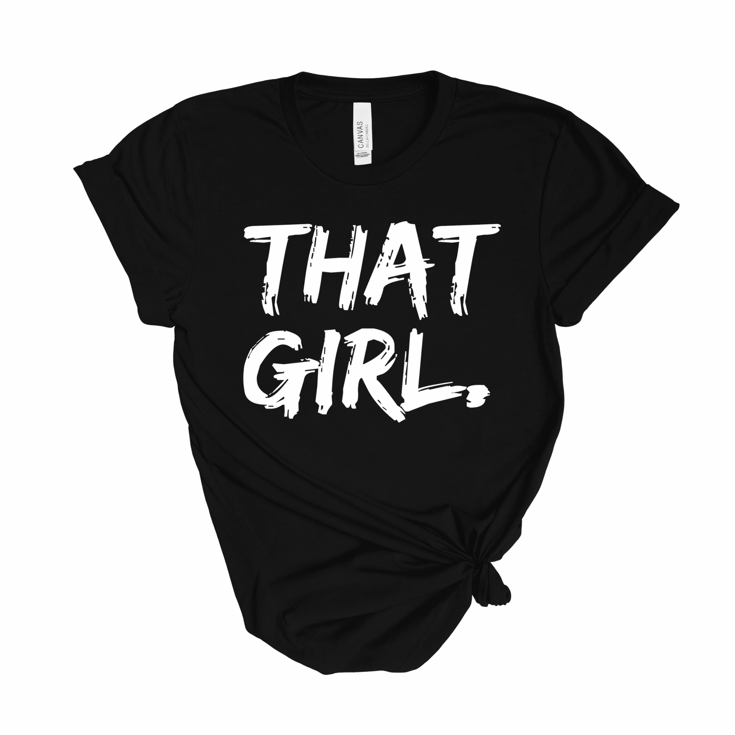 That Girl T-Shirt